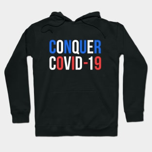 Conquer Covid 19 Hoodie